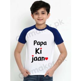 Papa Ki Jaan Print T Shirt for Kids Boys and Girl Both