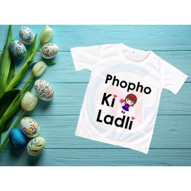 Elegant Design Printed Phopho Ki Ladli T Shirt for Girls