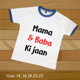 Mama and baba ki jaan Printed T Shirt for Baby boys and girls